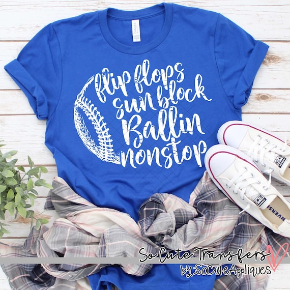 Flip Flops Sun Block Ballin Nonstop Funny Baseball T-Shirt Flip Flops Sun Block Ballin Nonstop Funny Baseball T-Shirt