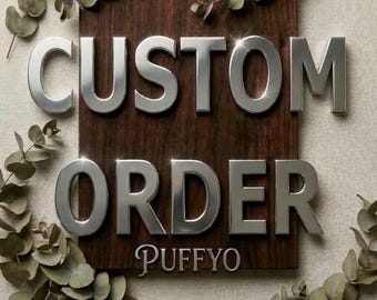 Custom Order