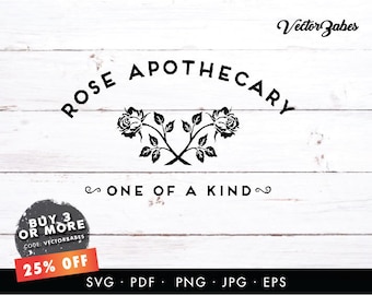 Rose Apothecary |  SVG PNG EPS | Silhouette | Cricut Design