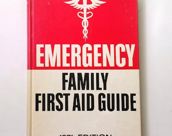 Vintage Emergency Family First Aid Guide 1971 Edition