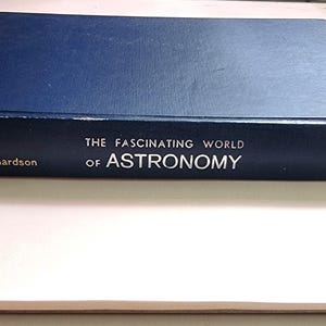 Vintage Science Book, The Fascinating World of Astronomy, 1960, McGraw-Hill, Decorative Books, Academia Decor