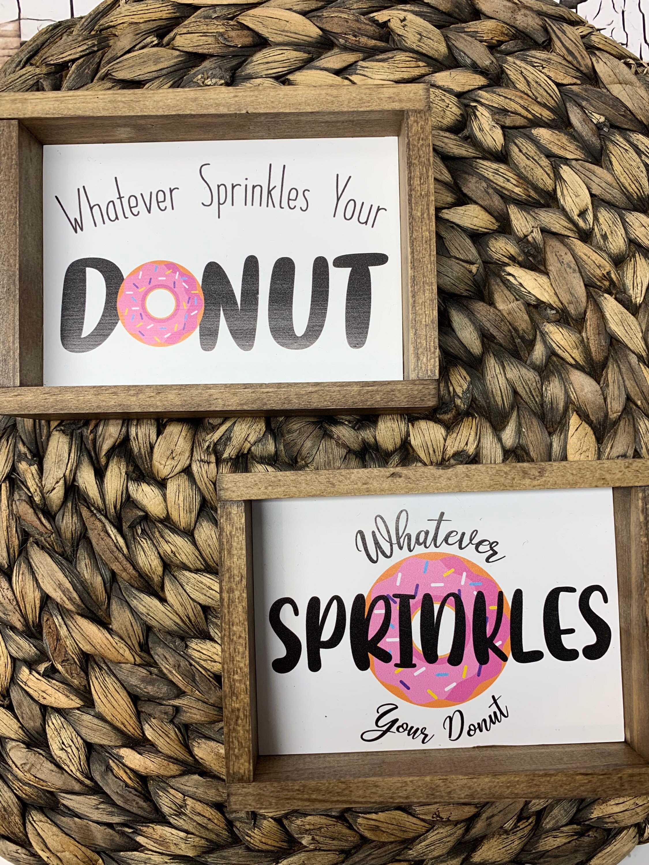 Whatever Sprinkles Your Donut Signs Etsy