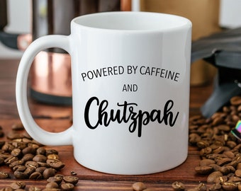 Caffeine and Chutzpah Mug – Funny Jewish Yiddish Coffee Cup