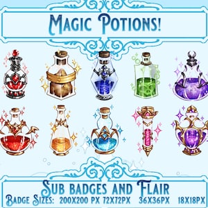 May include: Eight colorful glass bottles with different designs and glitter accents. The bottles are labeled "Magic Potions!" and are arranged in two rows of four. The text "Sub Badges and Flair" is below the bottles, with the text "Badge Sizes: 200x200 PX 72x72PX 36x36PX 18x18PX" below that.