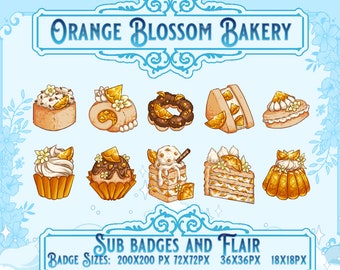 Orange Blossom Bakery Twitch Sub Badges, Dessert Theme (Digital Download)
