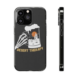 Clear Silicone Phone Case- Desert therapy