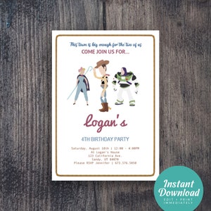 May include: A birthday party invitation featuring the characters Woody, Buzz Lightyear, and Jessie from the Toy Story movie franchise. The invitation is white with a brown rope border and has the text "This town is big enough for the two of us COME JOIN US FOR... logan's 4TH BIRTHDAY PARTY Saturday, August 18th | 12:00 - 4:00PM At Logan's House 123 California Ave. Sandy, UT 84070 Please RSVP Jennifer | 673.576.5050"