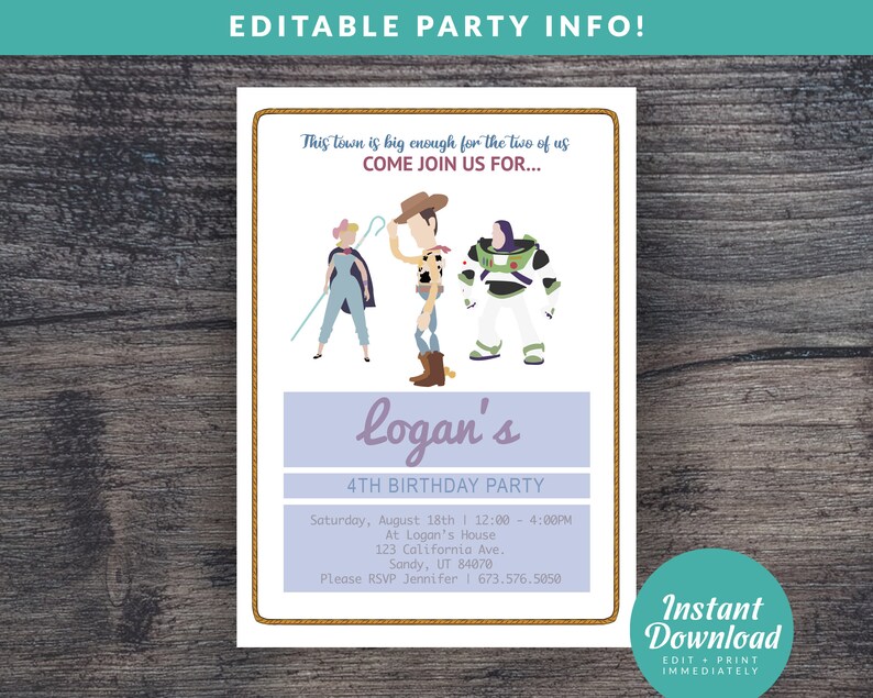 May include: A printable party invitation featuring characters from the Toy Story movie franchise. The invitation is for a 4th birthday party for a child named Logan. The invitation includes the date, time, and location of the party.
