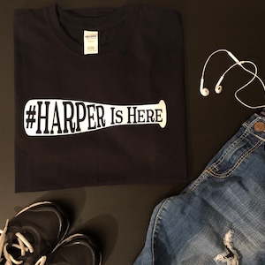 Bryce Harper is Here Philadelphia Phillies Bat Shirt