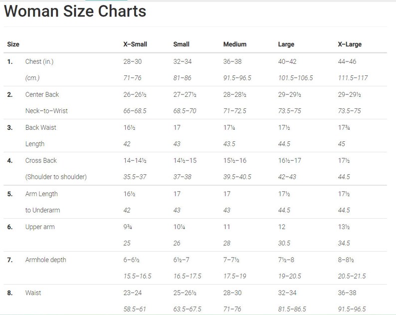 May include: A chart showing women's clothing sizes in inches and centimeters. The chart includes measurements for chest, center back, neck to wrist, back waist, length, cross back, shoulder to shoulder, arm length, underarm, upper arm, armhole depth, and waist.