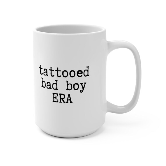 Tattooed Bad Boy Era Mug | 15oz Ceramic Coffee Mug