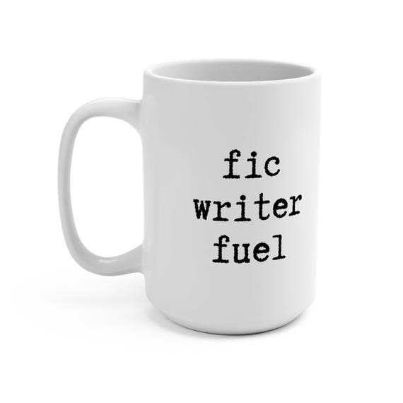 Fic Writer Fuel AO3 Author Mug, Running on caffeine and validation.