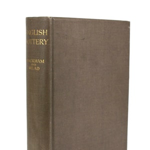 Englische Töpferei: Bernhard Rackham und Herbert Read, 1. Auflage, Benn, London 1924