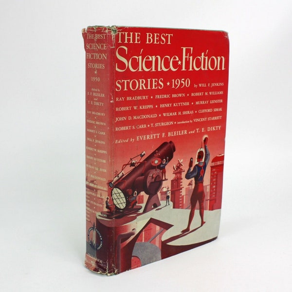 The Best Science Fiction Stories 1950 ed. Everett F. Bleiler, and T. E. Dikty 1st