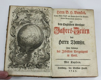 B H Brockes translation of James Thomson's The Seasons, 1745. Jahres-Zeiten des Herrn Thomson.