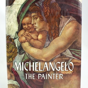 Michelangelo the Painter, by Valerio Mariani. 1st edition. 1964. XXL hardback.