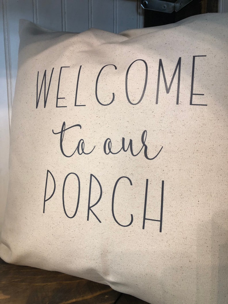 Throw Pillow to Our Porch Decorative Pillow Cover Etsy