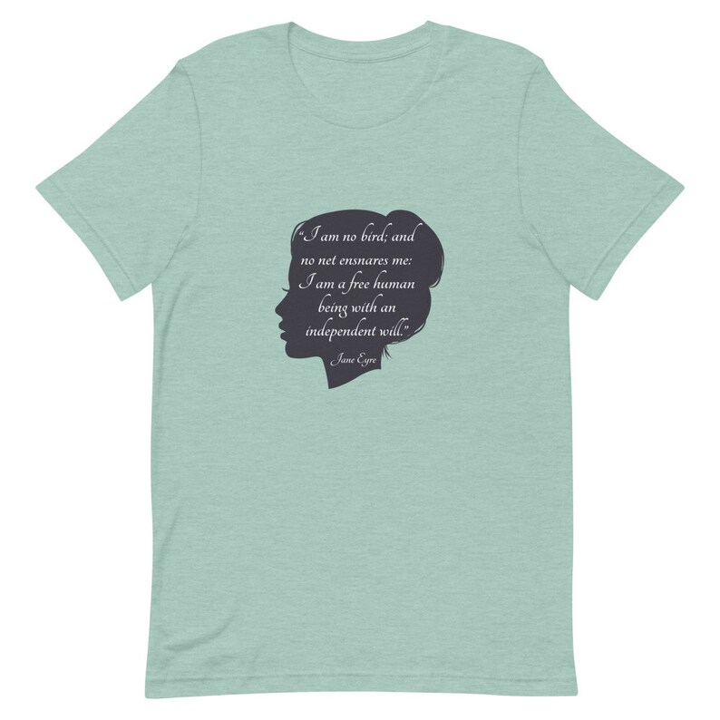I Am No Bird Tshirt Jane Eyre Quote Shirt Literary Gift Etsy UK