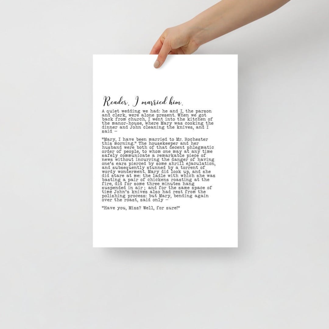 Reader I Married Him Quote Print, Jane Eyre Book Quote Print, Wedding