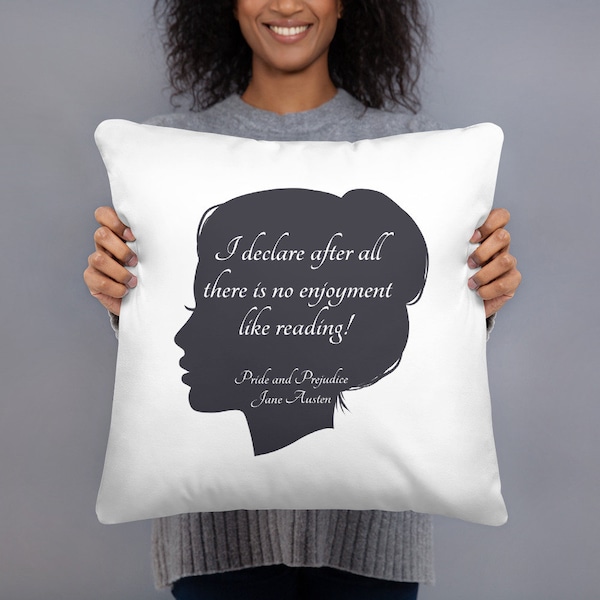 Pride and Prejudice Quote Pillow, Jane Austen Quote Pillow, I Love Reading Quote Pillow, Literary Home Decor