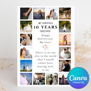Könnte beinhalten: Eine weiße Jubiläumskarte mit einer Collage von Hochzeitsfotos. Der Text lautet "Wir haben 10 Jahre gemeinsam überstanden, alles Gute zum Jahrestag, meine Liebe!" und "Es gibt niemanden auf der Welt, mit dem ich lieber schnarchen würde."