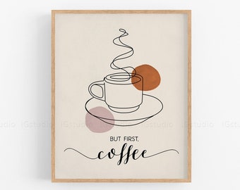 morning coffee print coffee poster cloffice wall decor minimal coffee art free shipping But First Coffee premium minimal print