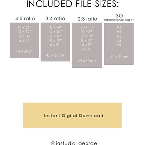 May include: A white background with text indicating included file sizes for digital prints. Sizes are listed in inches and centimeters for 4:5, 3:4, 2:3 ratios, and ISO international paper sizes. Text includes "Instant Digital Download" and an Instagram handle.