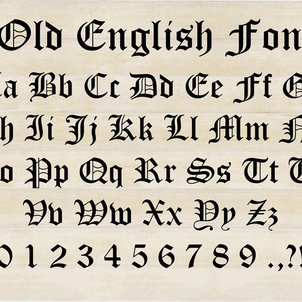 Old English Font SVG, Old English Alphabet, Old English Letters & Numbers, Tale Font, svg/png/ai/eps cut file
