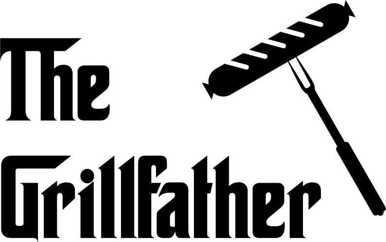 The Grillfather SVG Fathers day Best DAD Grill Mafia BBQ ...