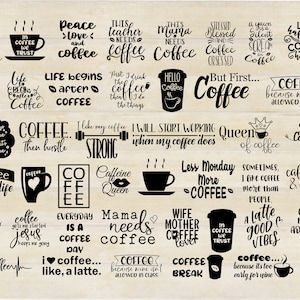 Puede incluir: Una colección de 30 archivos de corte SVG en blanco y negro con temática de café. Los diseños presentan varias citas e ilustraciones relacionadas con el café, como "El café es mi vida", "La vida pasa, el café ayuda", "Mamá necesita café" y "Descanso para el café".