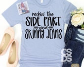 Rockin The Side Part and Skinny Jeans Tee