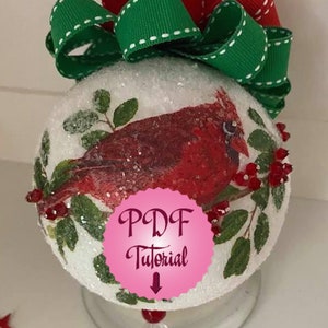 DECOUPAGE ORNAMENT TUTORIAL  - Learn how to Decoupage a ornament.  Detailed instructions with pictures.  P D F format