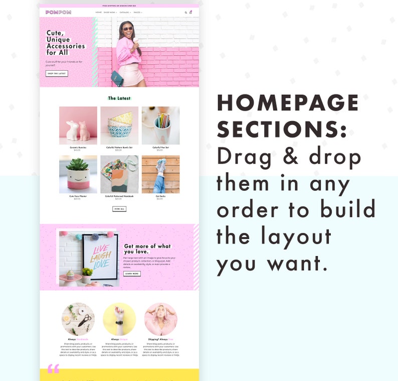 PomPom, pink Shopify theme, full homepage screenshot that shows more sections. Drag and drop homepage sections in any order to build the layout you want.