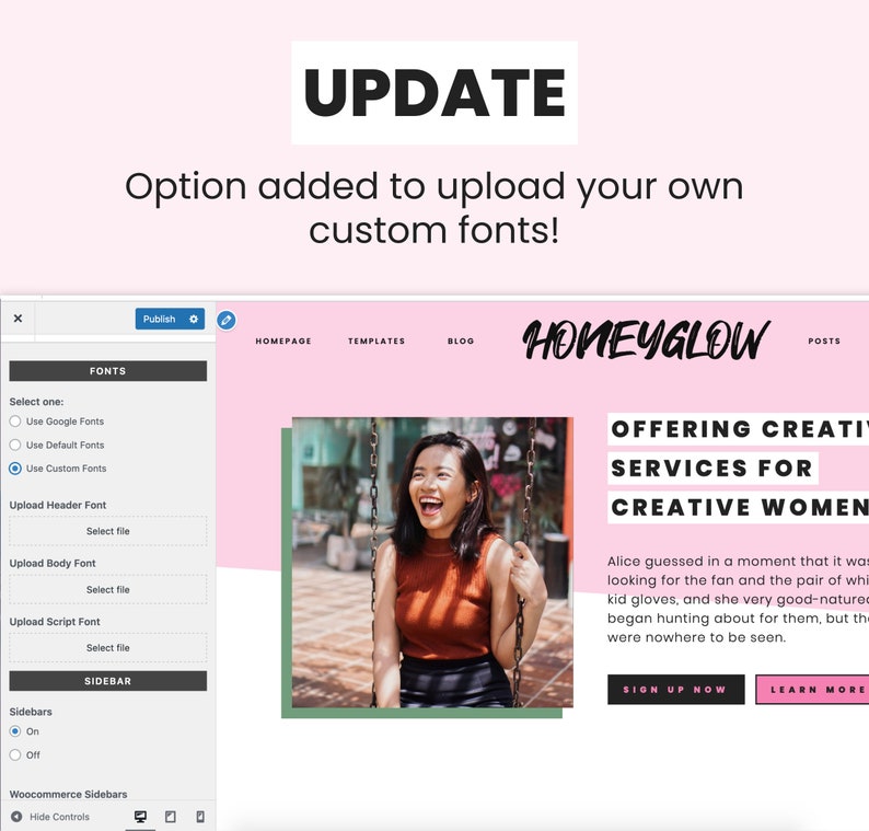 Update! Honey Glow Wordpress theme now comes with an option to upload your own custom fonts, making it even easier to make the design your own!