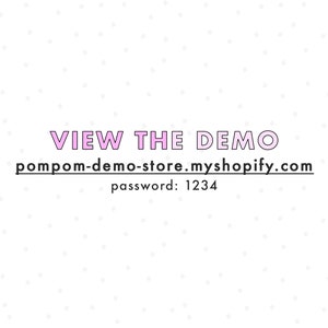 A link to view PomPom, pink Shopify theme, demo site.