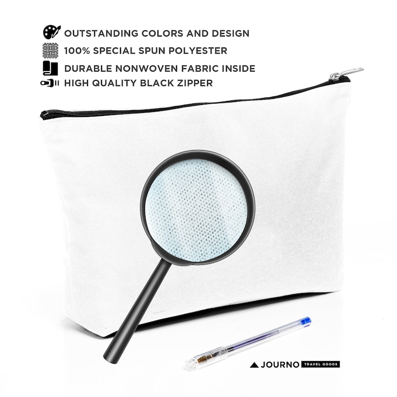 May include: White canvas zippered pouch with a black zipper and a magnifying glass showing the fabric texture. The text "JOURNO TRAVEL GOODS" is printed on the bottom right corner.