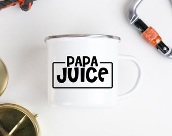 Papa Juice Enamel Mug: Funny Gift For Dad. Camping Mug For Dad, Camp Mug For Papa, Unique Dad Gifts, Dad Coffee Mug, Campfire Whiskey Cup.