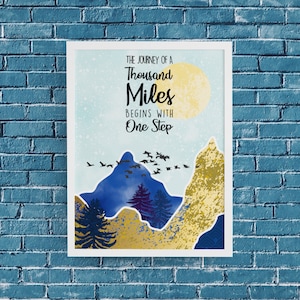 Printable wall art, Journey Of A Thousand Miles Begins With One Step, Inspirational quote, Positive quotes, Travel Quote, Best friend gift