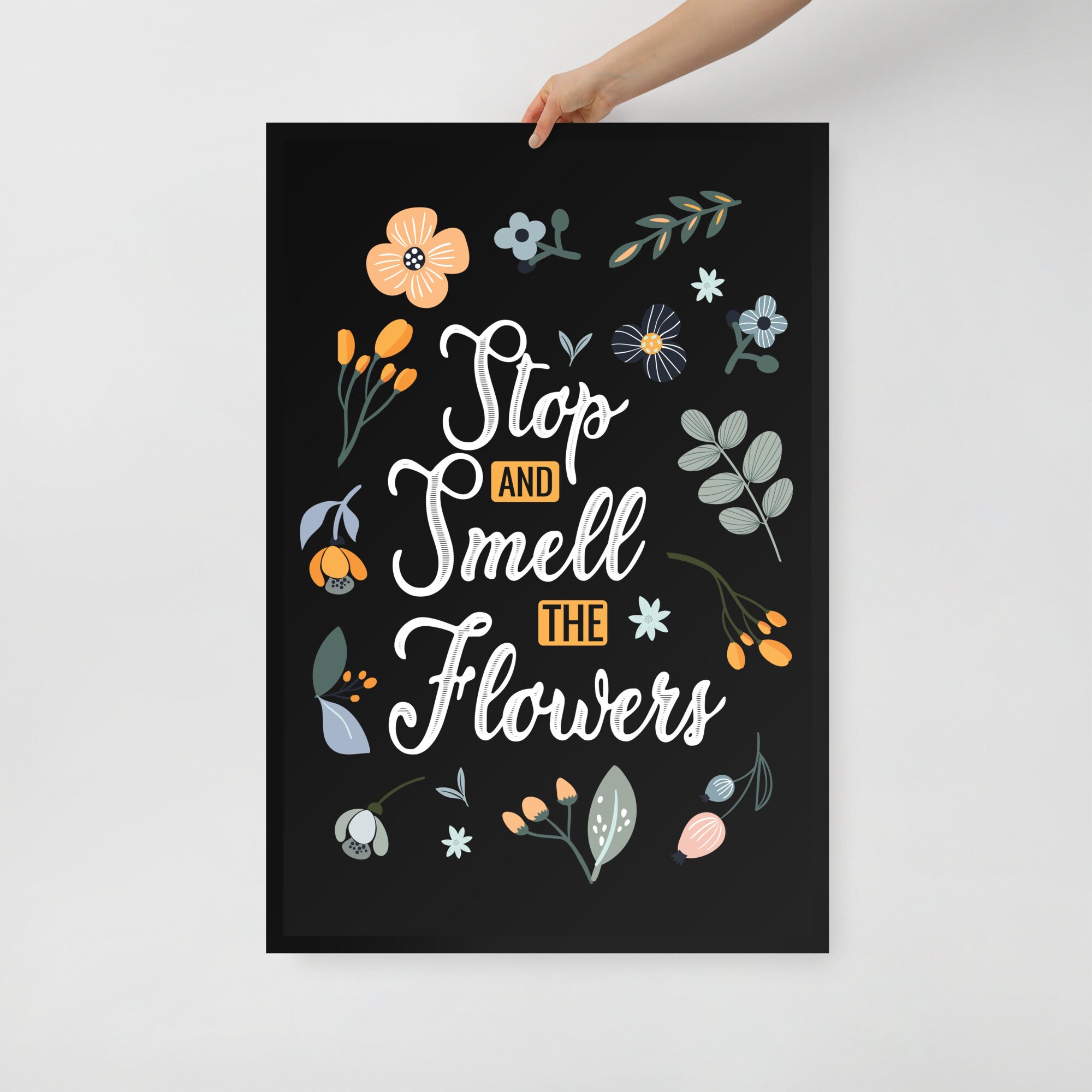 Stop and Smell the Flowers, Digital Download, Spring Flowers Quote