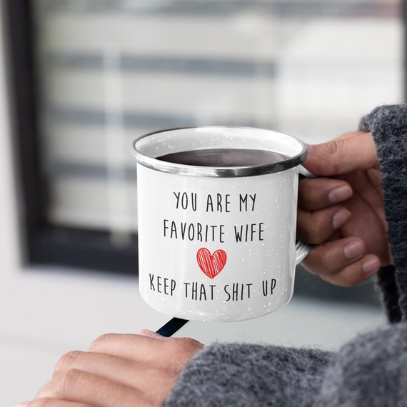Funny Gift for Wife My Favorite Wife Camping Mug. Funny Etsy