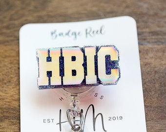 HBIC Funny Badge Reel, ID Holder, Nurse Badge Reel, Retractable Badge, sarcasm ID Holder