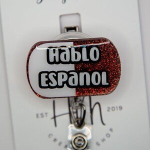 Hablo Espanol Badge Reel, Medical Badge Reel, Retractable Badge Reel, Interchangeable
