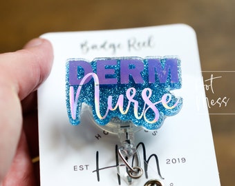Derm Nurse Badge Reel, Skin Badge Reel, Name Tag Holder, dermatology nurse
