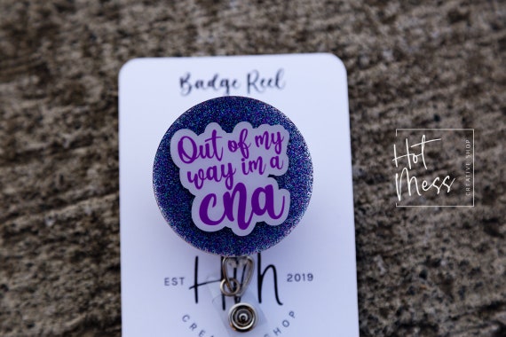 Out of My Way, I'm A CNA Funny Glitter Badge Reel, RN ID Holder, Retractable  Acrylic Badge Reel, Nurse Gift, Cna Badge Holder -  New Zealand