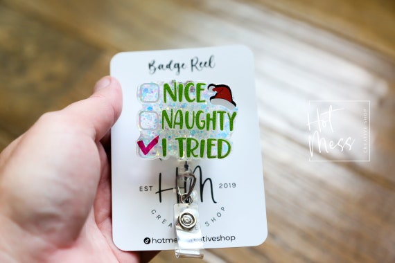 Nice, Naughty, I Tried Badge Reel, Christmas Badge Reel, Funny