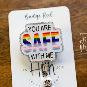 Vous êtes en sécurité avec moi Badge Reel, Gay Pride Badge Reel, LGBT Pride Retractable Badge Reel, ID Holder