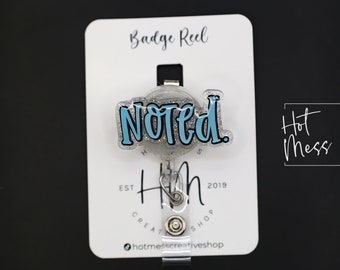 Noted Badge Reel, Funny Badge Reel, Retractable Badge Reel, Interchangeable Badge Reel, Sarcasm Badge Reel, glitter Badge Reel