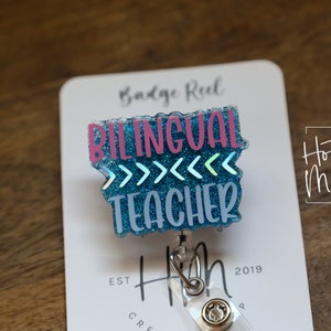 Bilingual Teacher Badge Reel, ELL/ESOL Teacher id Holder, Daycare ID Holder, Interchangeable Badge Reel, Teacher Gift