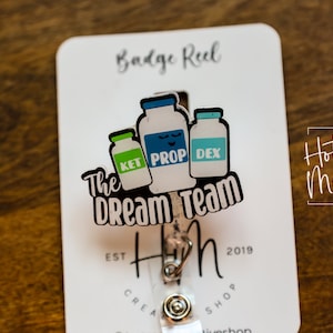 The Dream Team Badge Reel, No Glitter, Anesthesia Badge Reel, Nurse ID Holder, PACU ID Holder, crna badge reel, pacu pin
