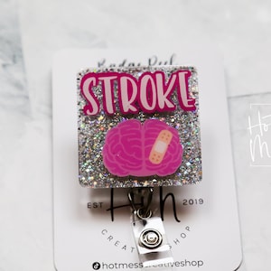 Stroke Badge Reel, Cute badge reel, Nurse ID Holder, brain badge reel, Doctor Badge Reel, Stroke Team ID Holder